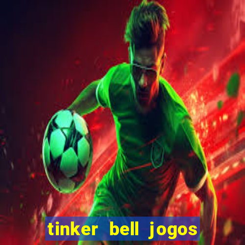 tinker bell jogos do refugio das fadas completo dublado